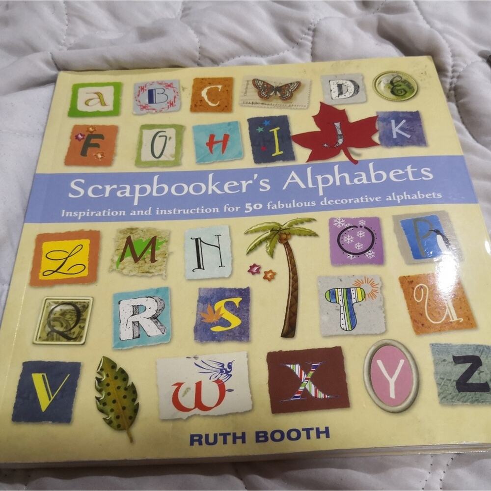 Scrapbooker's Alphabet Lettering Guide Ruth Bloom Hobby Casual Indoor Activity
